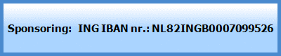 Sponsoring blijft welkom
				:   ING IBAN nr.: NL82INGB0007099526